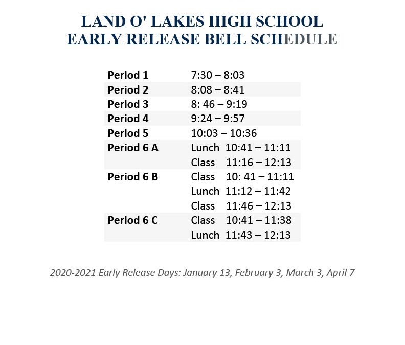 Early Release Day Bell Schedule Land O Lakes High School