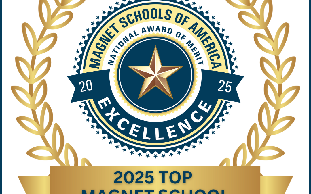 LOLHS Named A 2025 Top Magnet School of Excellence by Magnet Schools of America